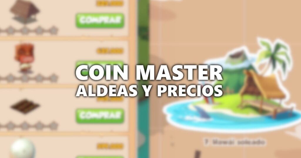 costos de la aldea de coin master lista completa actualizada en octubre de 2023
