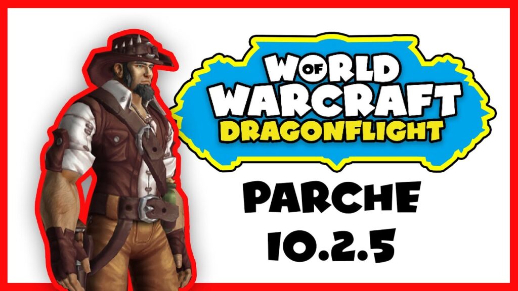 parche 10 2 5 de wow dragonflight semillas de renovacion todas las caracteristicas y contenido anunciados